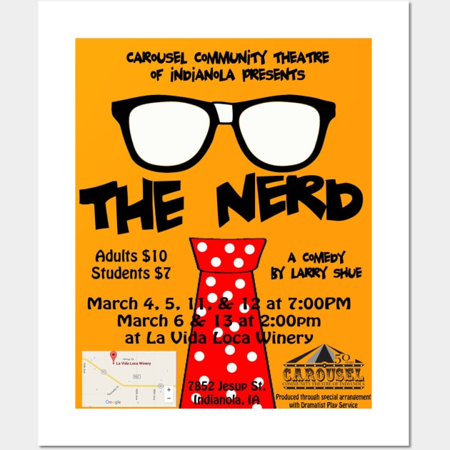 Carousel Theatre The Nerd Show Poster Wall Art by Carousel Theatre